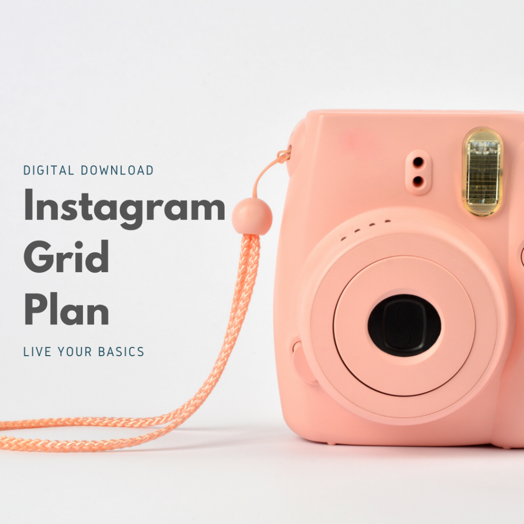 insta grid plan live your basics
